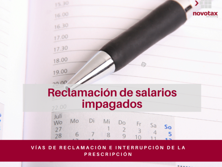 Reclamación de salarios: vías de reclamación e interrupción de la prescripción